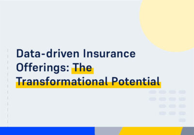 WEBINAR Data driven Insurance Offerings The Transformational Potential